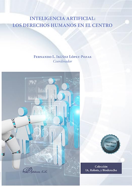 Libro: Inteligencia artificial: los derechos humanos en el centro 2 Libro: Inteligencia Artificial: Los Derechos Humanos En El Centro