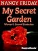 My Secret Garden