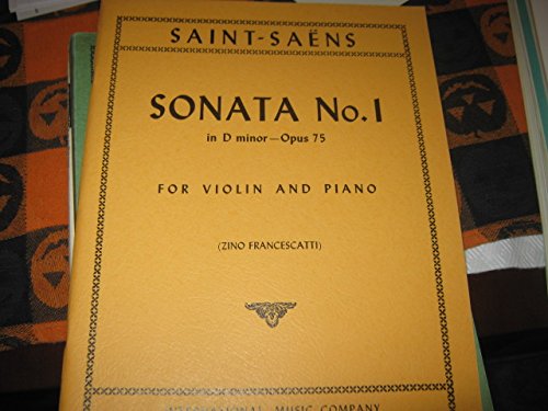 Saint-Saens, Camille - Sonata No 1 in D minor, Op 75 - Violin and Piano - edited by Francescatti - published by Internat [Sheet music] [Sheet music] [Sheet music] [Sheet music] [Sheet music] [Sheet music] [Sheet music] [Sheet music] [Sheet music] [Sheet music] [Sheet music] [Sheet music] [Sheet music]      Sheet music