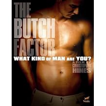 The Butch Factor