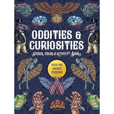 Oddities & Curiosities Sticker, Color & Activity Book