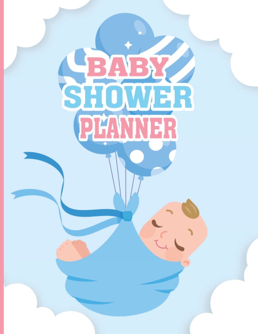 Buy BABY SHOWER PLANNER A Step by Step Guide on How to Plan & Host the