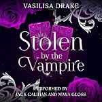 Cover of Stolen by the Vampire