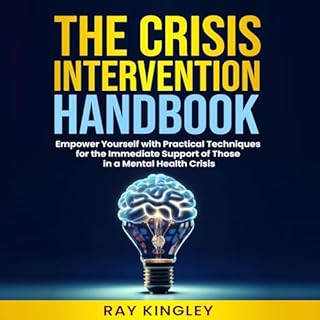 The Crisis Intervention Handbook Audiolibro Por Ray Kingley arte de portada