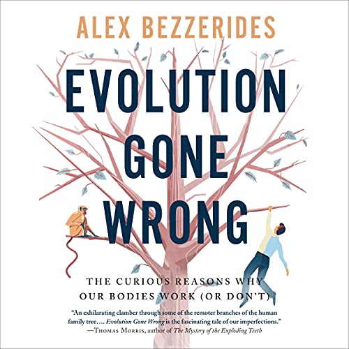 Evolution Gone Wrong by Alex Bezzerides episode artwork