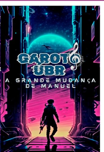 Garoto Úbr (Portuguese Edition)