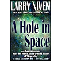 A Hole in Space