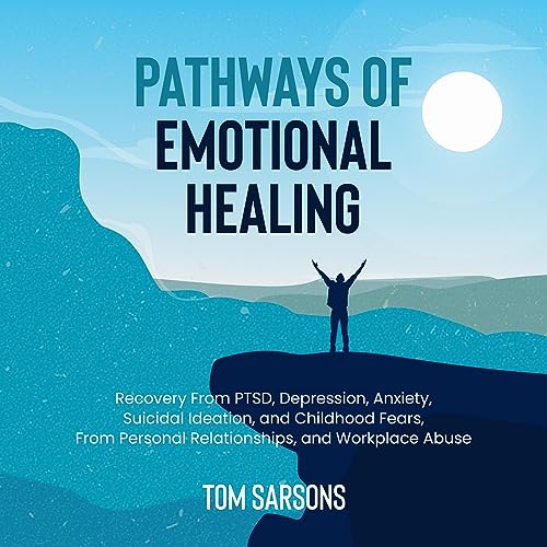 Pathways of Emotional Healing by Tom Sarsons episode artwork