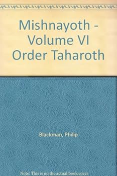 Hardcover Mishnayoth - Volume VI Order Taharoth Book