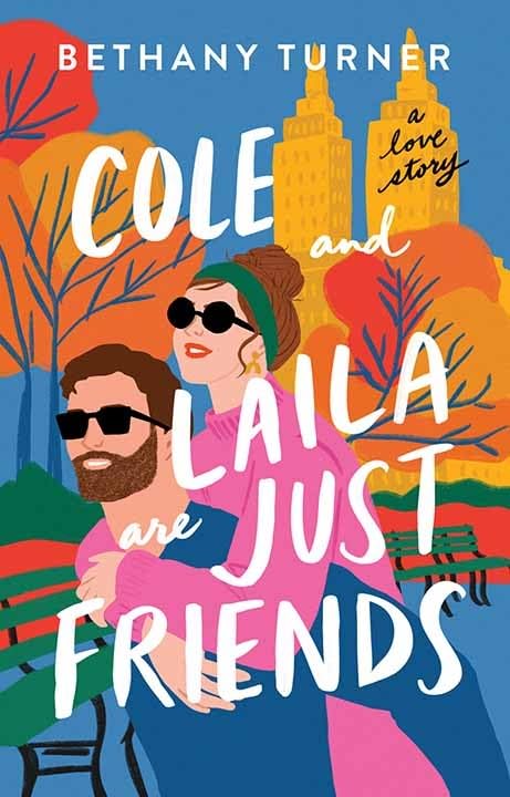Cole and Laila Are Just Friends (Christian Series Level III (24))