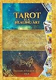 Tarot Is a Healing Art: Develop Your Wisdom and Unleash Your Power