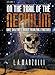 On the Trail of the Nephilim, Volume One