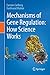 Mechanisms of Gene Regulation: How Science Works