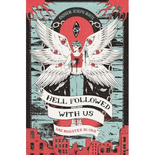 Hell Followed with us – Das Monster in uns: Eine düstere postapokalyptische Fantasy – Auf Goodreads gefeiert! Erstauflage mit gestaltetem Farbschnitt
