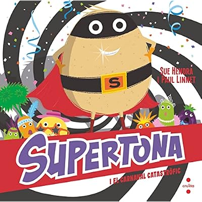 Supertona i el carnaval catastr&ograve;fic