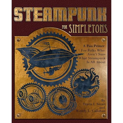 Steampunk For Simpletons by Travis Sivart, Wendy Callahan episode artwork