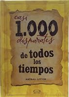 Quase 1.000 absurdos de todos os tempos 8576833352 Book Cover