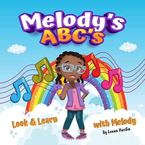 Melody's ABC's: Look and Learn With Melody: A Black ABC Book For Toddlers (English Edition)
