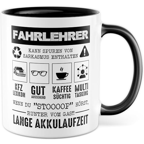 Fahrlehrer Tasse mit Spruch - Geschenk Fahrlehrer kann Spuren von Sarkasmus enthalten - Kaffeetasse aus Keramik 330ml - Geschenkidee sarkastisch Fahrschule Fahrstunde Kaffee-Becher Witztasse