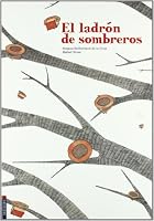 El ladrón de sombreros 8426368522 Book Cover