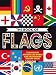 The Book of Flags: Flags from around the world and the stories behind them