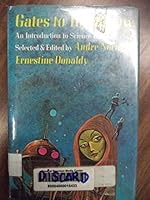 Gates to Tomorrow: An Introduction to Science Fiction 0689303211 Book Cover