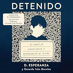 Detenido [Arrested] Audiolibro Por D. Esperanza, Gerardo Iván Morales arte de portada