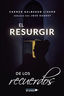 El resurgir de los recuerdos