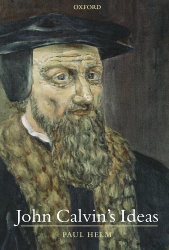 John Calvin's Ideas