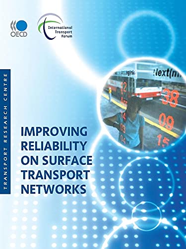 Improving Reliability on Surface Transport Networks view 2
