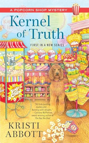 Kernel of Truth (A Popcorn Shop Mystery)