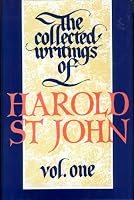 The Collected Writings of Harold St. John Volume 1 (Volume 1) 0948417404 Book Cover