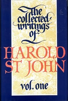 The Collected Writings of Harold St. John Volume 1 (Volume 1)