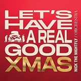 Let's Have A Real Good Xmas