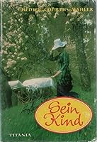 Sein Kind 340410711X Book Cover