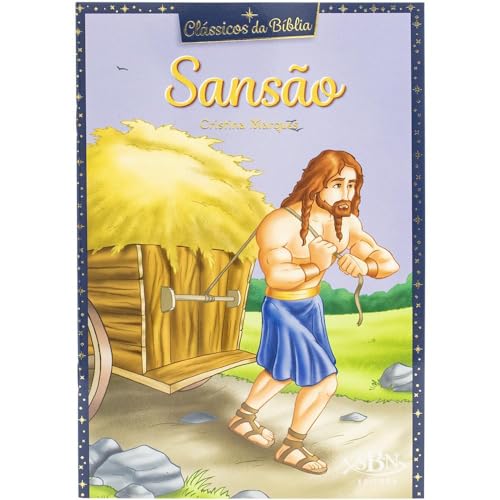 Clássicos da Bíblia: Sansão: