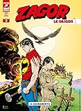 zagor nuovo  Sergio Bonelli Editore Zagor Le Origini N° 2 - Il Giuramento - Italiano Nuovo