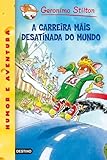  A carreira máis desatinada do mundo: Geronimo Stilton Gallego 6