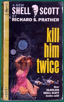 Paperback A New Shell Scott: Kill Him Twice Book
