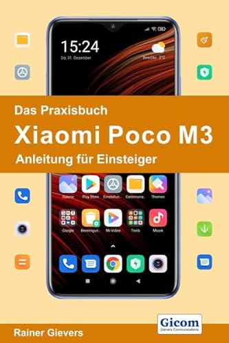 Preisvergleich Produktbild Das Praxisbuch Xiaomi Poco M3 - Anleitung für Einsteiger