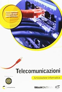 Telecomunicazioni. Vol. unico. Per le Scuole superiori. Con espansione online