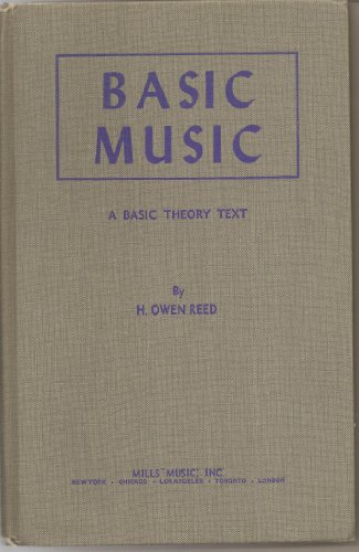 Basic music - A basic theory text with correlat... B0007DT736 Book Cover