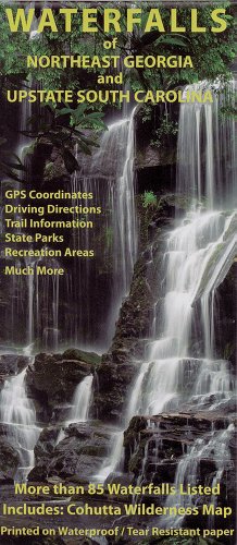 Waterfalls of Northeast Georgia and Upstate South Carolina