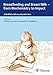 Produktbild Breastfeeding and Breast Milk - From Biochemistry to Impact: A Multidisciplinary Introduction