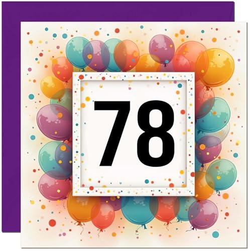 Tarjeta de cumpleaños número 78 para hombres y mujeres, cualquier edad, tarjeta de cumpleaños con globo para mujer de 78 años, abuela, madre, tía, abuela, abuela, hermana, setenta y ocho, setenta y