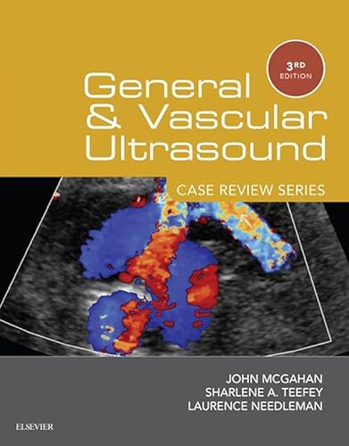 General and Vascular Ultrasound: Case Review Series E-Book