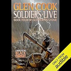 Soldiers Live Audiolibro Por Glen Cook arte de portada