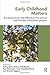 Produktbild Early Childhood Matters: Evidence from the Effective Pre-school and Primary Education Project