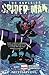Superior Spider-Man Volume 4: Necessary Evil (Marvel Now)