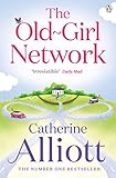 catherine alliott author  The Old-Girl Network (English Edition)